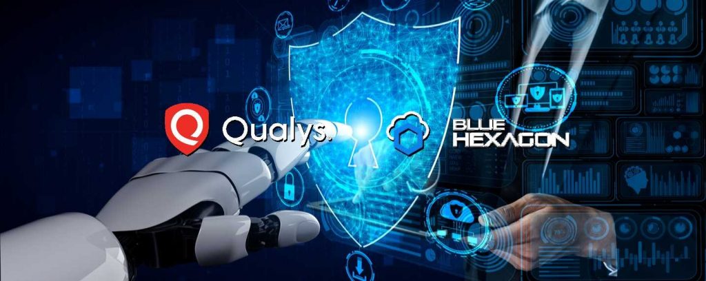 Qualys rachète les actifs IA et ML de Blue Hexagon pour les intégrer