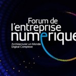 CIOnet et IT Social vous invitent au Forum de l’Entreprise Numérique