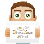 Le Dîner du Savoir #RiskIT : l’Agora à la recherche d’une alliance entre DSI et sécurité réseau