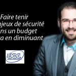 Olivier Friedman, CTO UGC : « Faire tenir les enjeux de sécurité dans un budget qui va en diminuant »