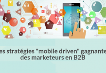 Les stratégies ‘mobile driven’ gagnantes des marketeurs B2B