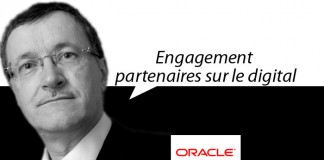 Michel Mariet, Directeur marketing partenaires Oracle : « Engagement partenaires sur le digital »