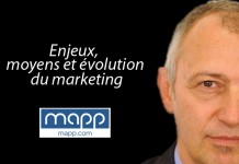 François Pichon, Vision Directeur Marketing MAPP Digital : « Enjeux, moyens et évolution du marketing »