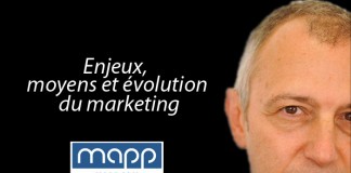 François Pichon, Vision Directeur Marketing MAPP Digital : « Enjeux, moyens et évolution du marketing »
