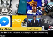 Culture Digitale : 1 #CIA 2 #Siri 3 #GAFA 4 #Tablettes 5 #Messenger 6 #Cozmo 7 #Samsung 8 #SoftBank