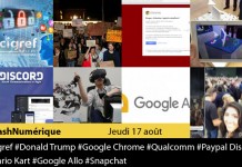 8 actus digitales : 1 #Cigref 2 #AntiTrump 3 #Chrome 4 #Qualcomm 5 #Paypal 6 #MarioKart 7 #GoogleAllo 8 #Snapchat