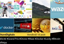 Culture Digitale : 1 #Publicité 2 #Startup 3 #Drone 4 #Waze 5 #Docker 6 #Locky 7 #Bitcoin 8 #NotPetya