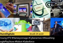 Culture Digitale : 1 #Samsung 2 #TV 3 #Hameçonnage 4 #Cyberarmes 5 #AIwashing 6 #GooglePlayStore 7 #Robot 8 #Salesforce