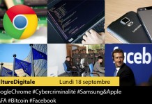 Culture Digitale : 1 #GoogleChrome 2 #Cybercriminalité 3 #Samsung&Apple 4 #GAFA 5 #Bitcoin 6 #Facebook