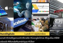 Culture Digitale : 1 #iPhone8 2 #IntelligenceArtificielle 3 #GoogleDrive 4 #Equifax 5 #IBM 6 #Facebook 7#MondeNumérique 8 #Uber