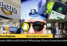 Culture Digitale : 1 #Amazon 2 #MicrosoftOutlook 3 #WhatsApp 4 #Davos 5 #Snapchat 6 #iAdvize