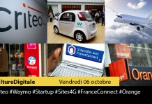 Culture Digitale : 1 #Criteo 2 #Waymo 3 #Startup 4 #Sites4G 5 #FranceConnect 6 #Orange