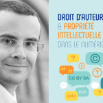 « GDPR, Propriété intellectuelle, Données… L’éclairage juridique », Expert Droit du Numérique, Ministre de l’Education
