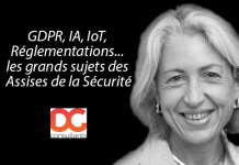 Directrice des contenus de DG Consultants : « GDPR, IA, IoT, Réglementations… les grands sujets des Assises de la Sécurité », Florence Puybareau