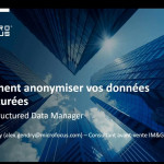 Gouvernance de l’information : Anonymisez vos données structurées