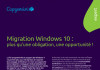 Migration Windows 10 : plus qu’une obligation, une opportunité ! Migration Windows 10