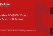 McAfee Mvision supporte désormais le chiffrement pour Microsoft Teams