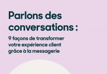 La messagerie pour dynamiser l’expérience client conversationnelle