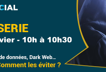 Phishing, Malwares, Vol de données, Dark Web … Quels risques ? Comment les éviter ?