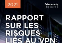 Rapport 2021 sur les risques liés au VPN