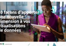 10 façons d’apporter une nouvelle dimension à vos visualisations de données