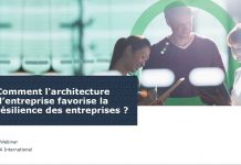 Comment l’architecture d’entreprise favorise la résilience des entreprises