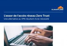 L’essor de l’accès réseau Zero Trust