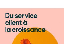 Du service client à la croissance