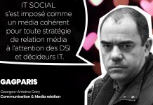 IT SOCIAL s’est imposé comme un média cohérent pour toute stratégie de relation média à l’attention des DSI et décideurs IT