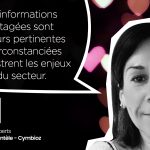 Les informations partagées sont toujours pertinentes et circonstanciées et illustrent les enjeux du secteur