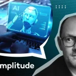 2025 : de la prédominance de l’IA à la suprématie de l’expérience utilisateur