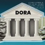 L’application de DORA impacte fortement le secteur financier