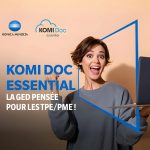 Konica Minolta lance Komi Doc Essential pour les TPE/PME, une GED accessible, conforme et sectorisée