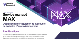 Service managé MAX : opérationnaliser la gestion de la sécurité de la chaîne d’approvisionnement