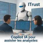 ITrust dévoile Reveelium V12.4, une détection enrichie, portée par un copilote IA