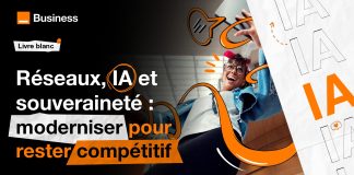 Réseaux, IA et souveraineté : moderniser pour rester compétitif