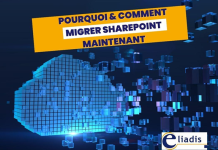Pourquoi et comment migrer sharepoint maintenant