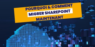 Pourquoi et comment migrer sharepoint maintenant