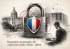 La Stratégie nationale de cybersécurité 2026-2030 renforce les obligations des DSI sous l’effet de NIS 2